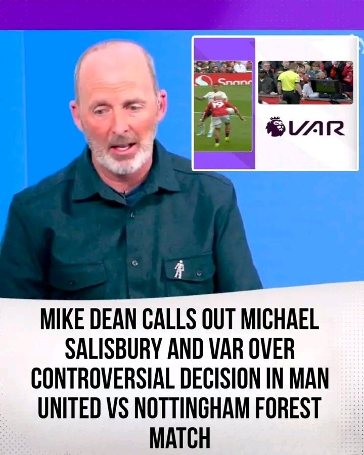 Former Premier League referee Mike Dean has strongly criticized referee Michael Salisbury