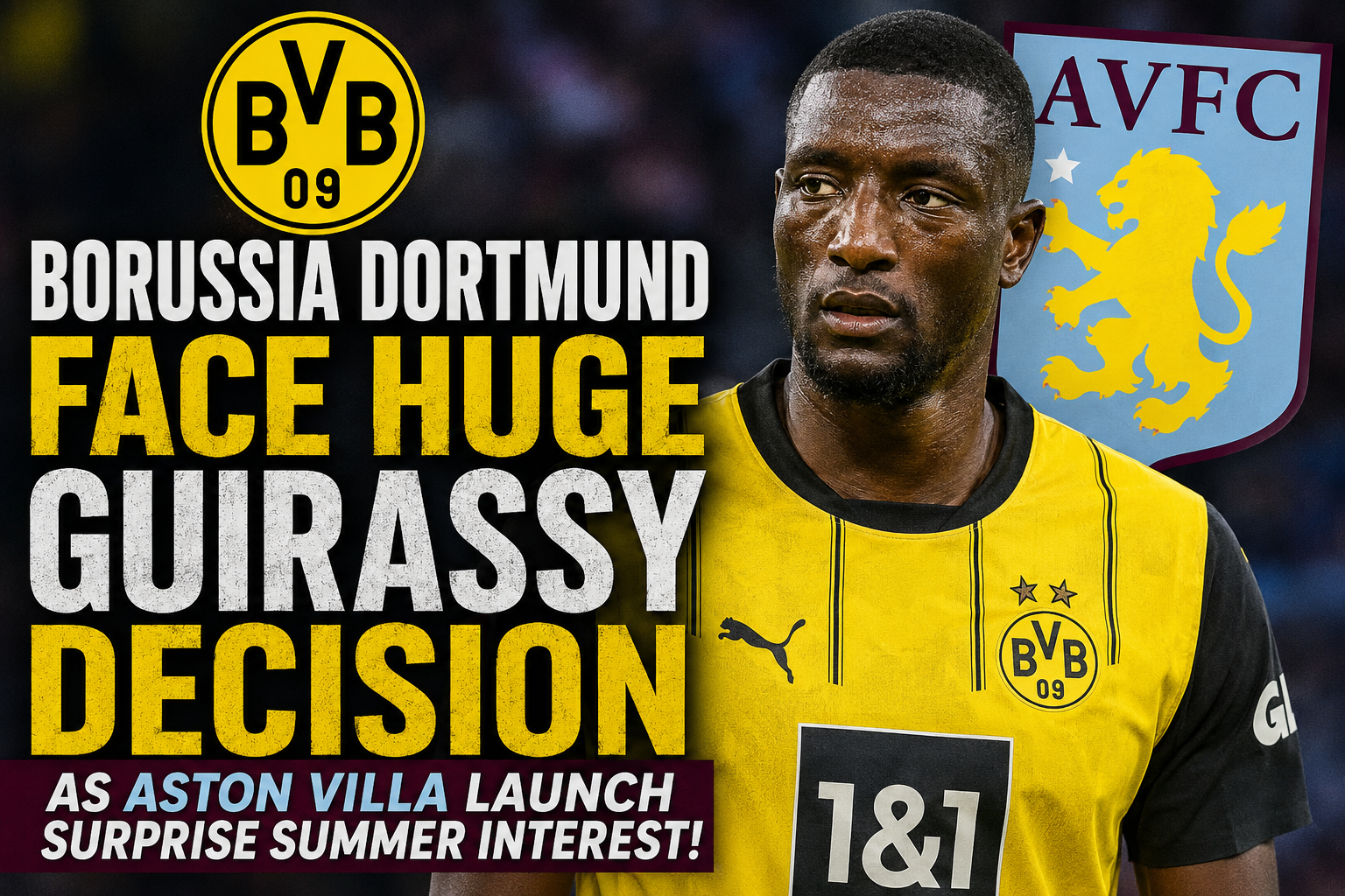 BORUSSIA DORTMUND IN TRANSFER DILEMMA! Aston Villa’s Shock Move for Serhou Guirassy Leaves BVB With Massive Summer Decision