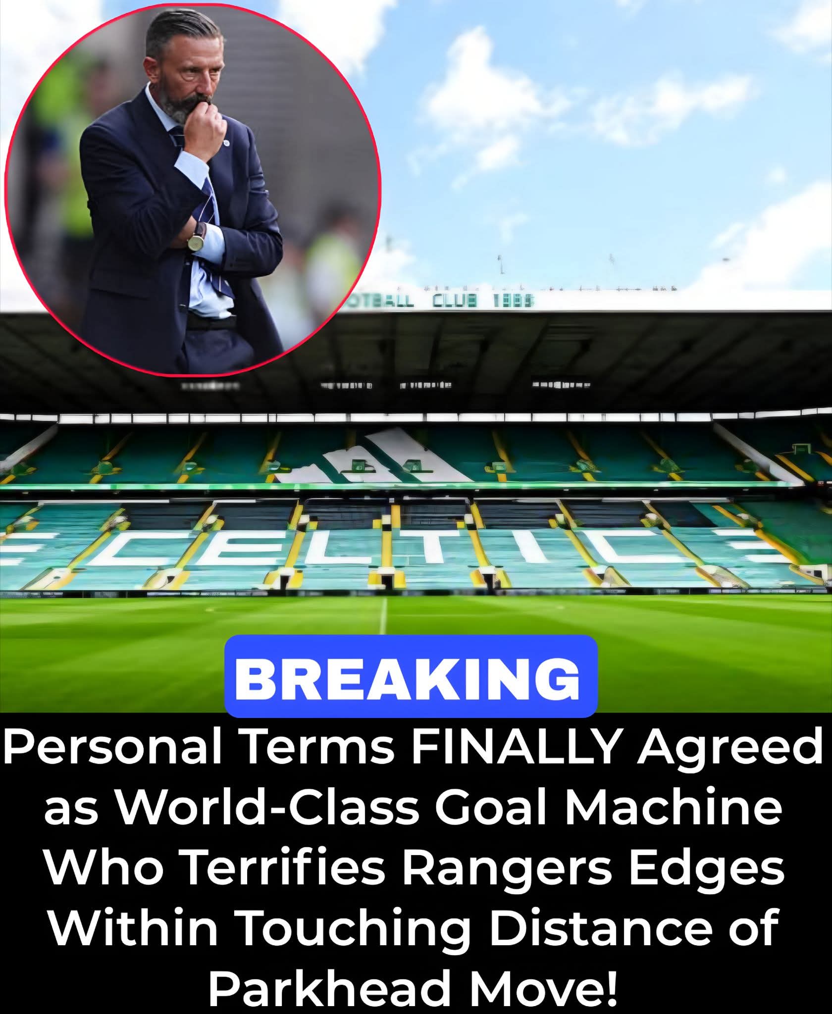 TRANSFER UPDATE: Celtic Close In on Striker Deal as New Forward Nears Hoops Move After Recent Benching