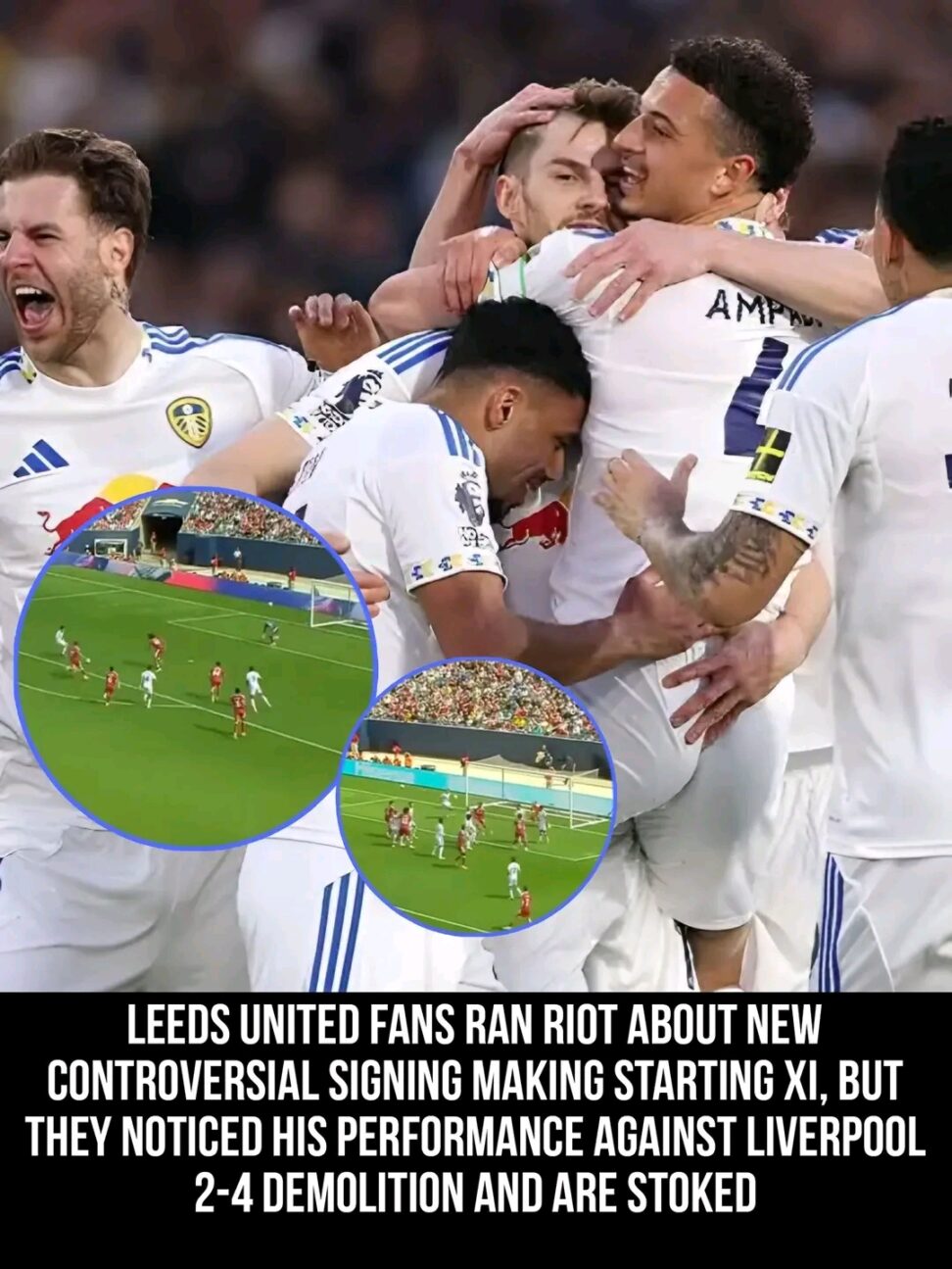 FANS REACT: Leeds United Supporters Hail Standout Cameo Performance Against Liverpool