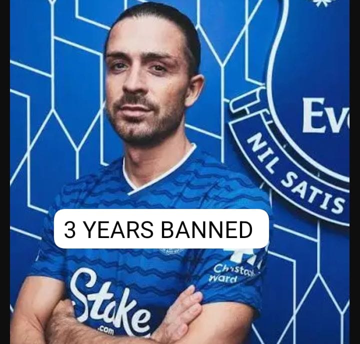 🚨 SAD NEWS: Everton star player Jack Grealish has been Banned